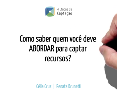 Como saber quem voce deve ABORDAR para captar recursos