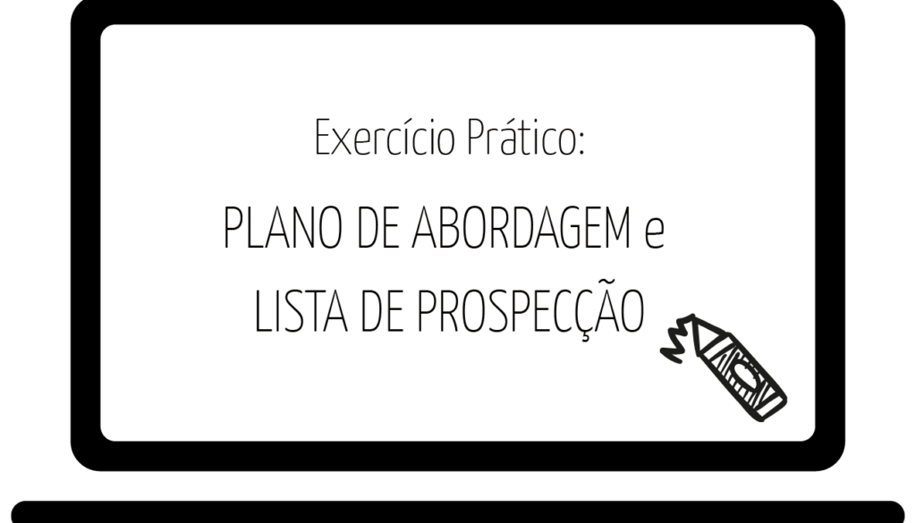 MA_PLANO DE ABORDAGEM e -LISTA DE PROSPECCAO