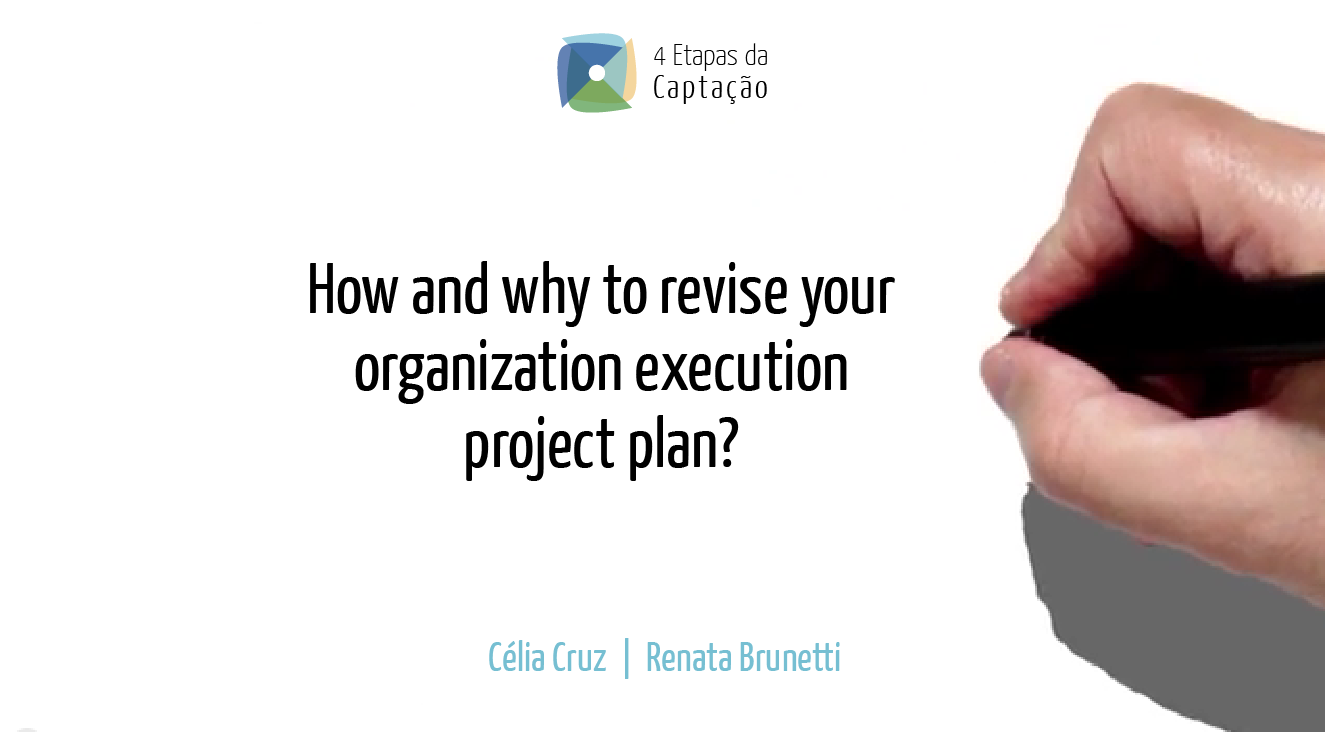 __How and why to revise your organization execution project plan